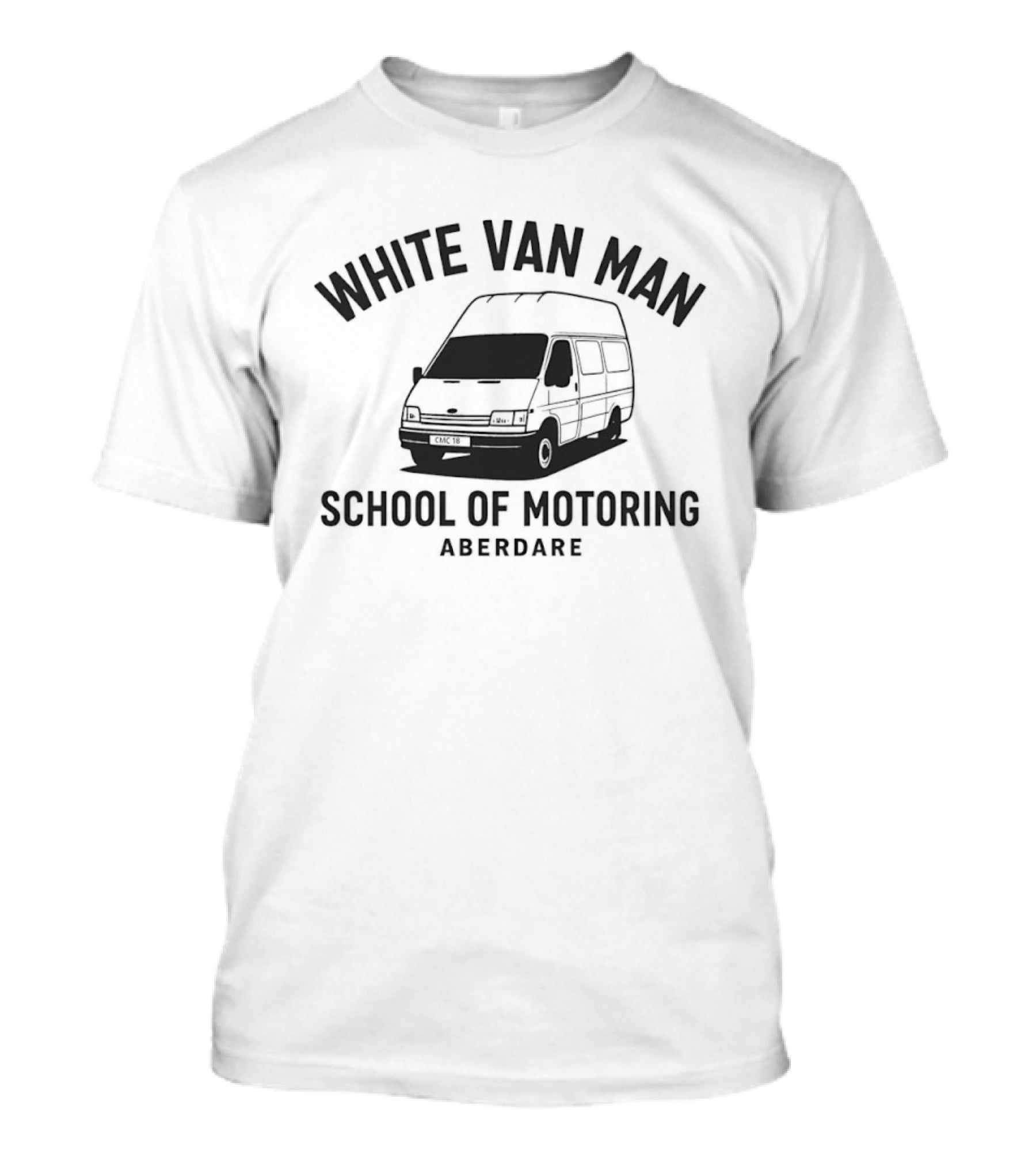 White Van Man School Of Motoring Aberdare Van T-Shirt