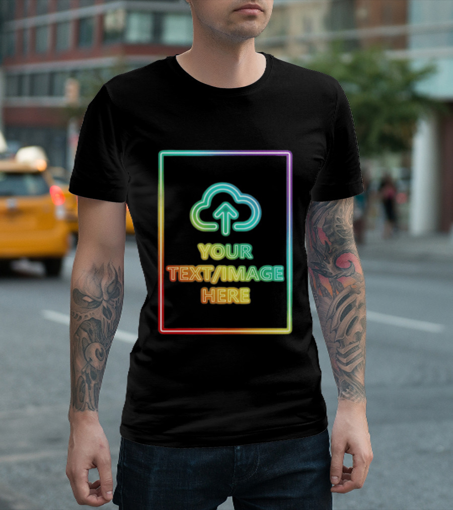 Your Text Image Here Neon Light Cloud Upload T-Shirt