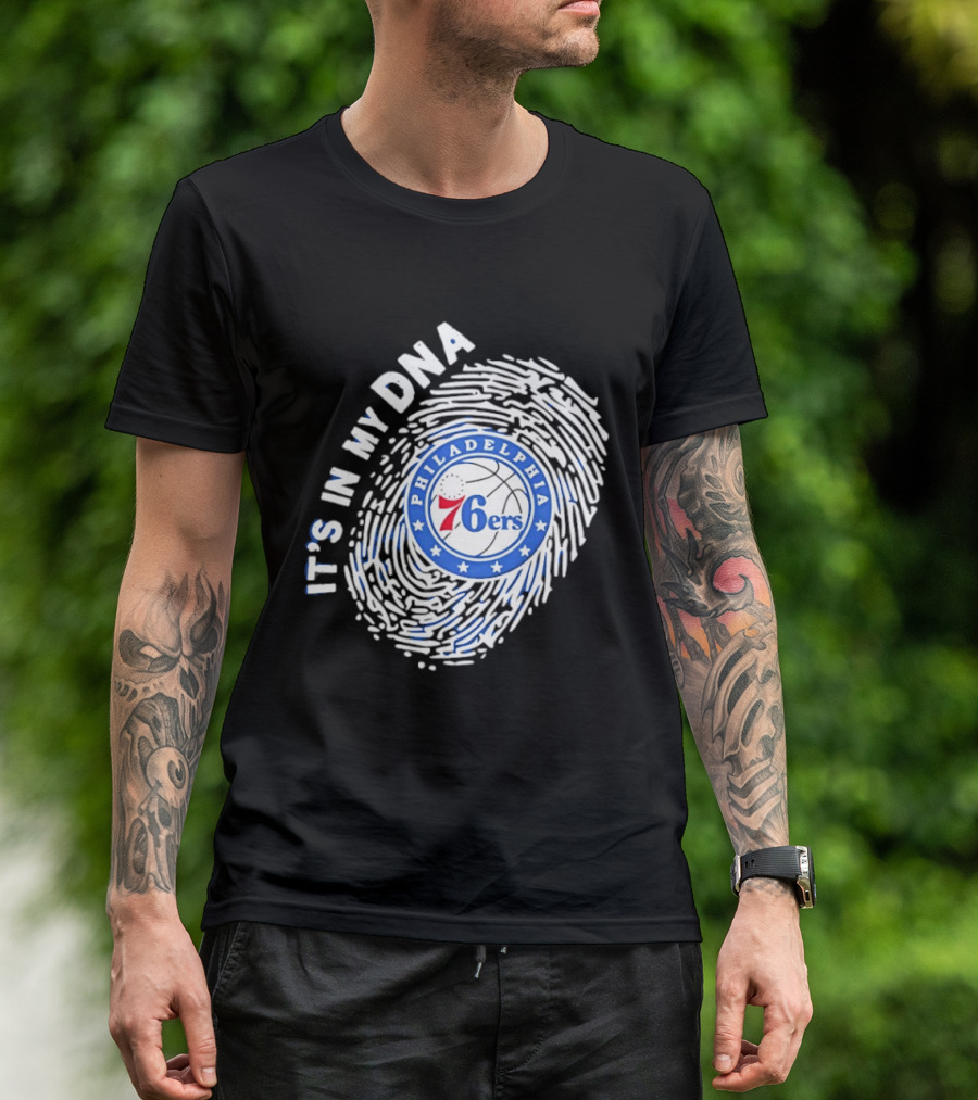 Philadelphia 76ers It's In My DNA Fingerprint Basketball Fans Gear T-Shirt