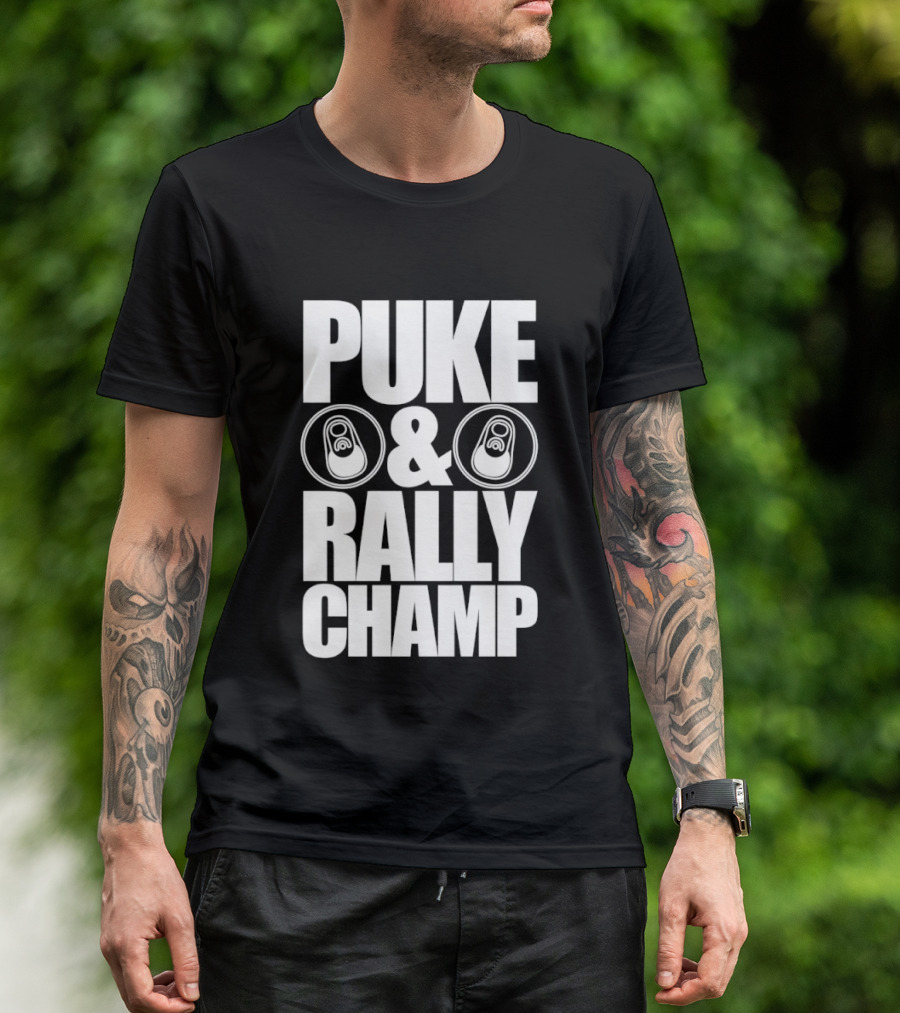 Puke And Rally Champ Soda Can Lids Fun T-Shirt