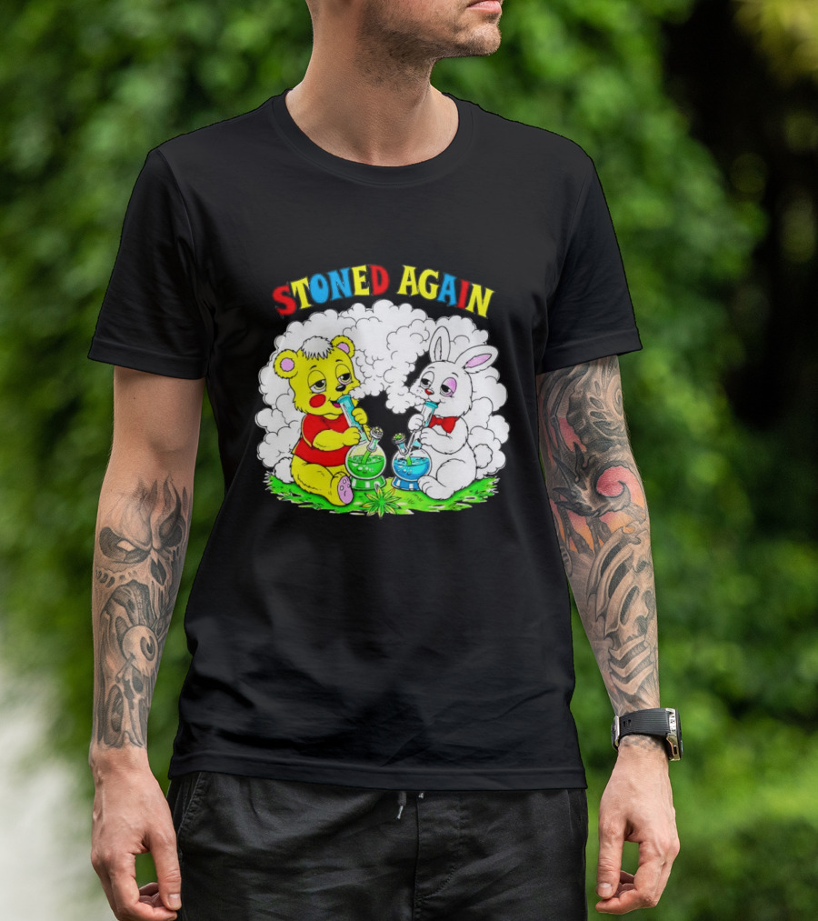 Bear And Bunny Stoned Again Smoking All Day Everyday T-Shirt