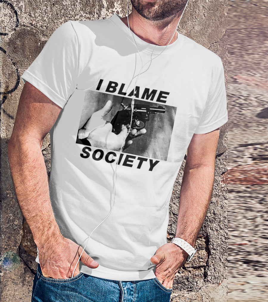 I Blame Society Raised Middle Finger Attitude T-Shirt