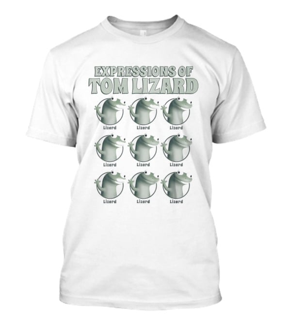 Expressions Of Tom Lizard Fun Mood Faces T-Shirt