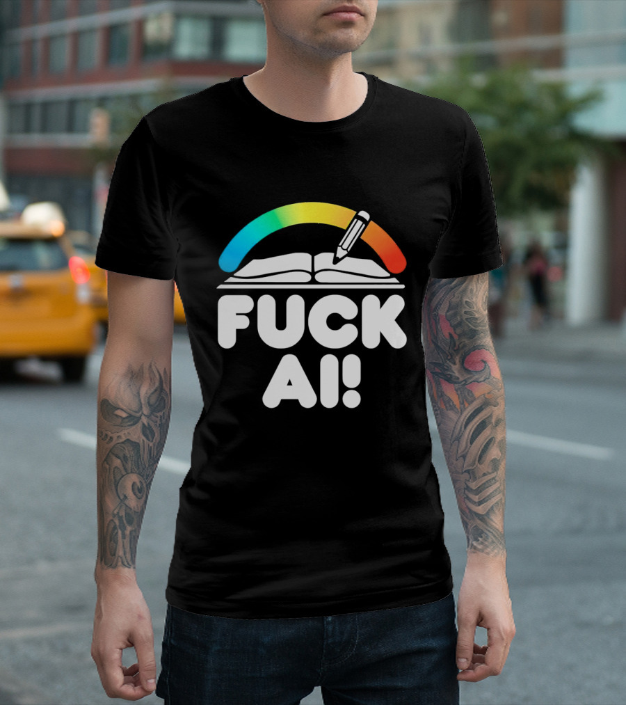 FUCK AI Open Book With Rainbow Pencil T-Shirt