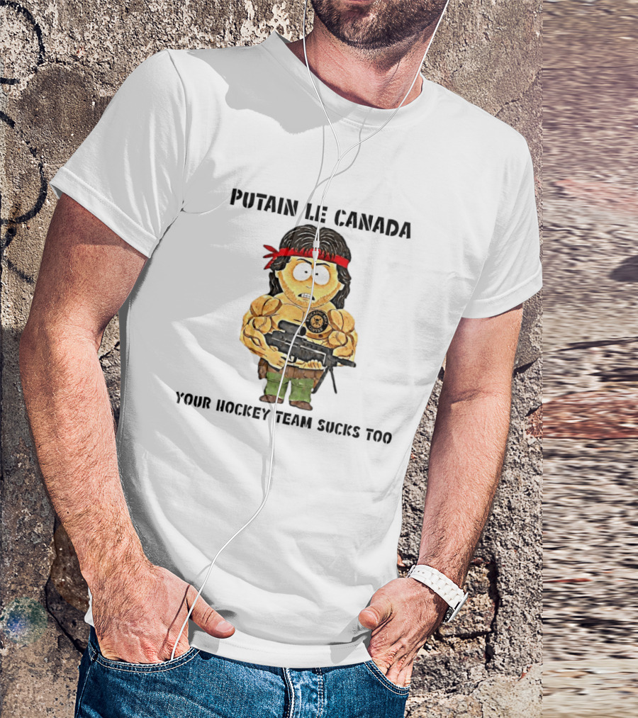 Putain Le Canada Your Hockey Team Sucks Too Macho Man Coffee T-Shirt