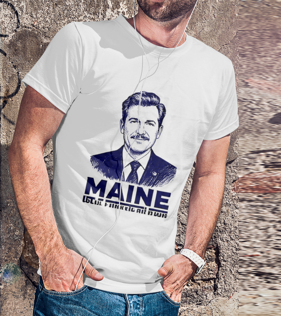 Maine Candidate 2026 T-Shirt