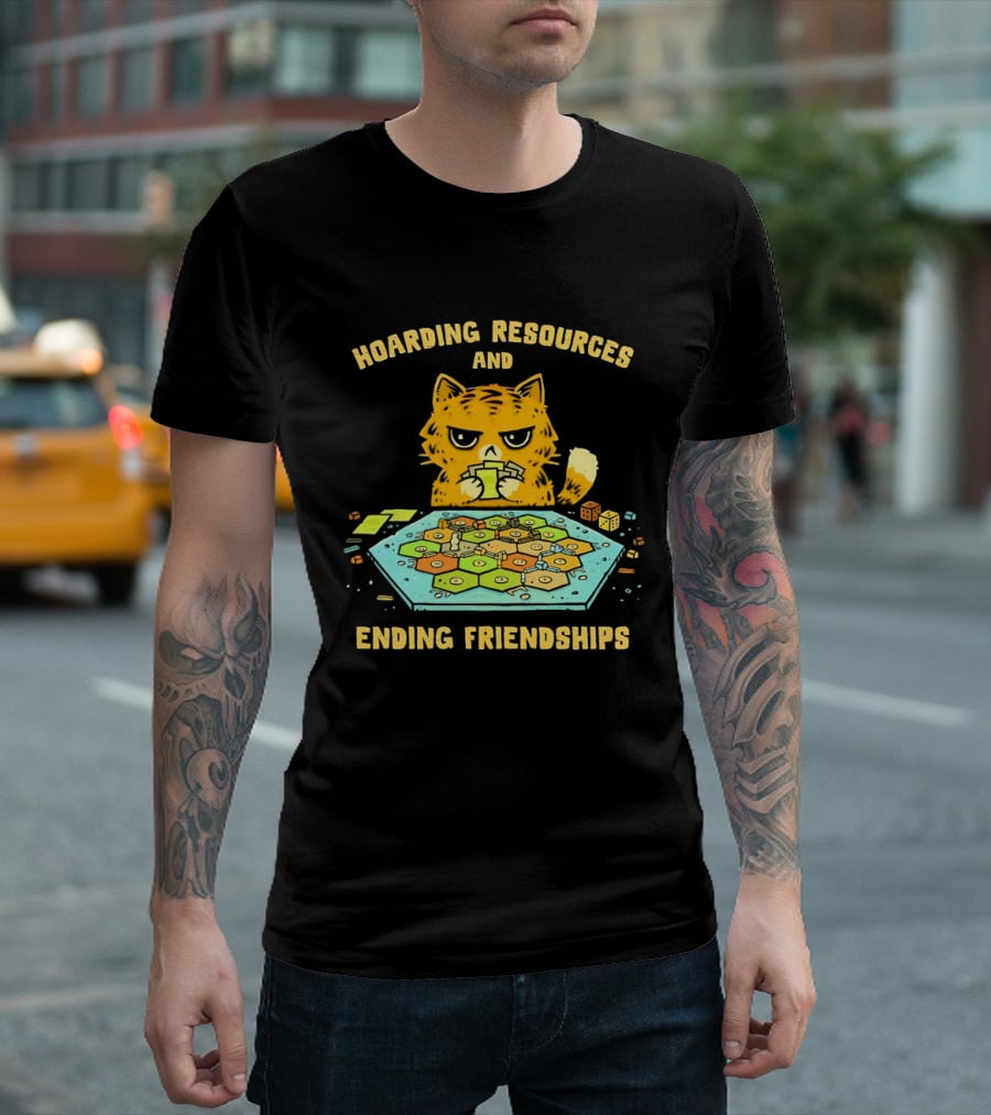 Hoarding Resources And Ending Friendships Cat Board Game T-Shirt