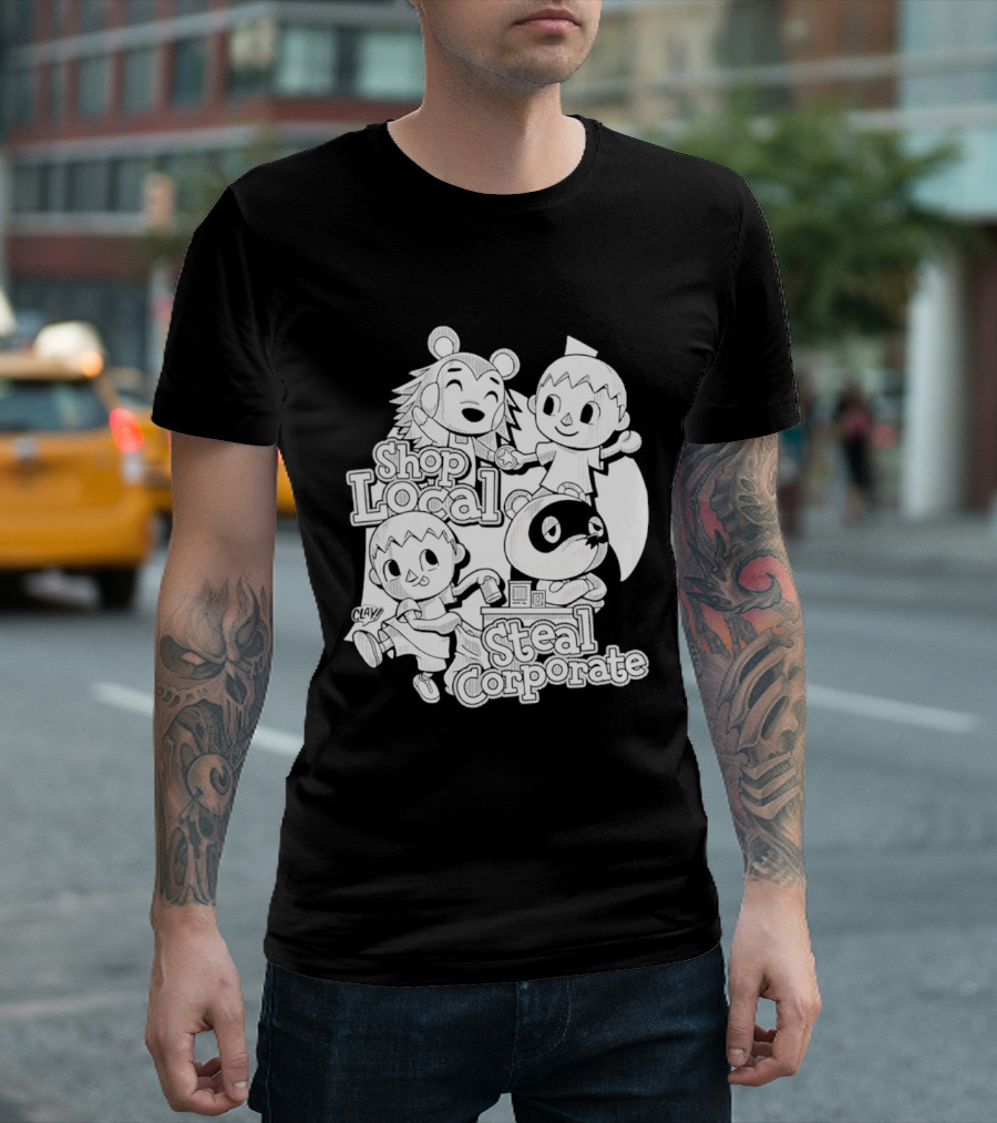 Shop Local Steal Corporate Clay Cartoon Characters T-Shirt