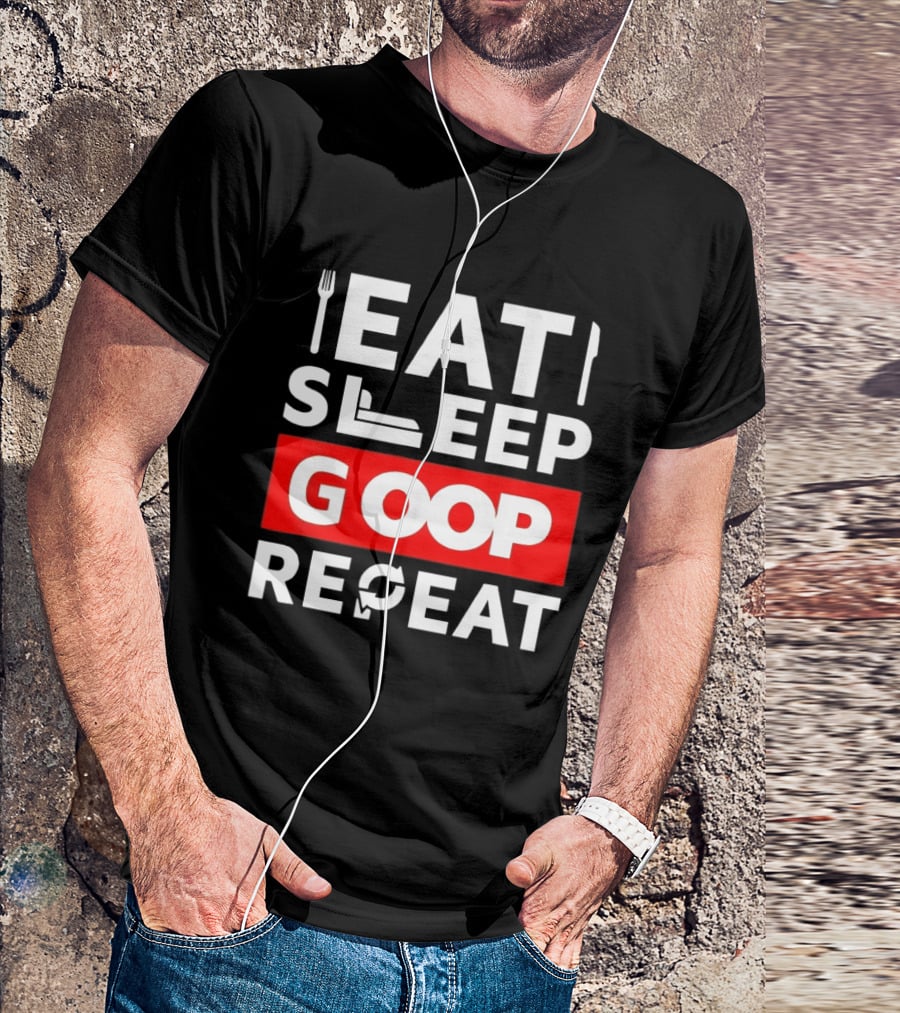 Eat Sleep Goop Repeat Utensil And Bed T-Shirt