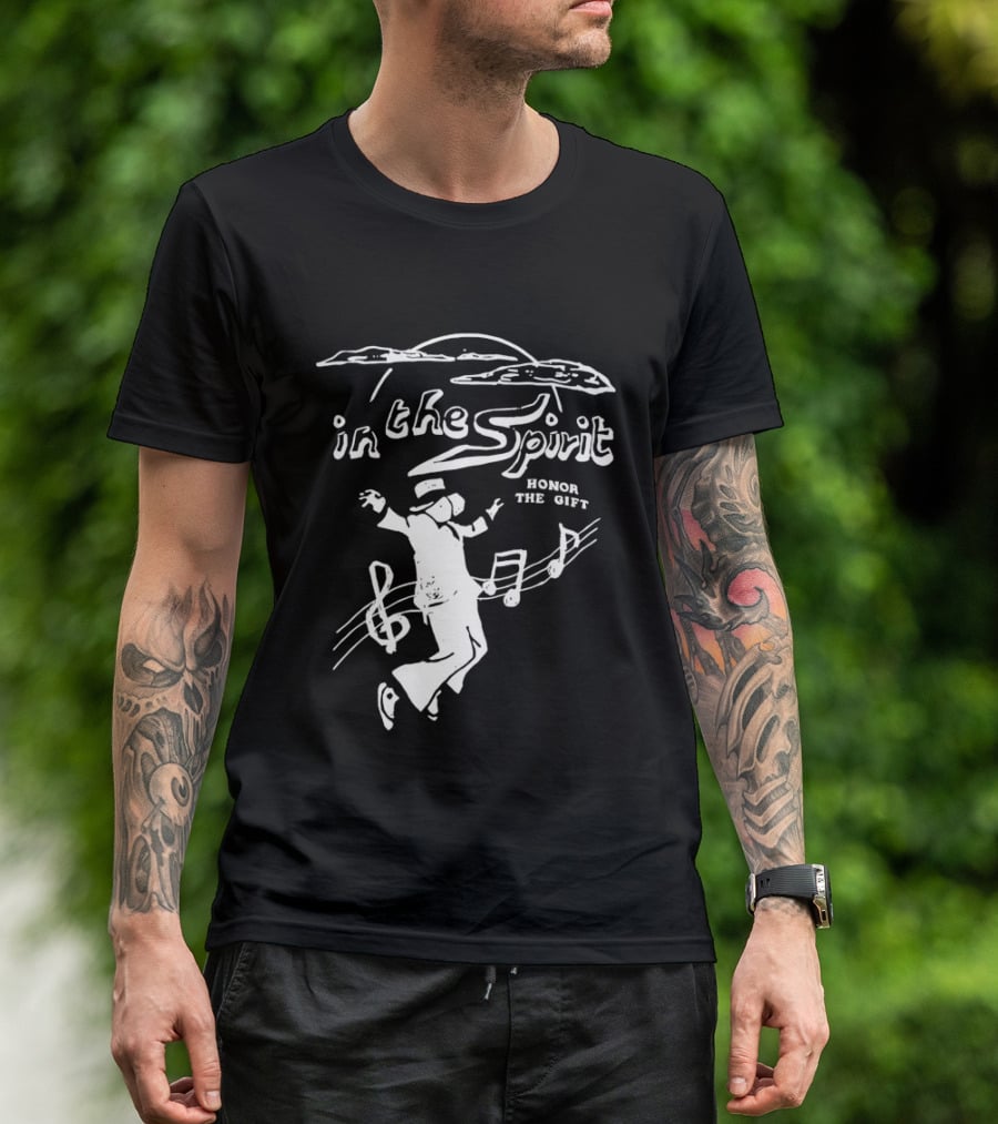 In The Spirit Honor The Gift Dancing Music Notes T-Shirt