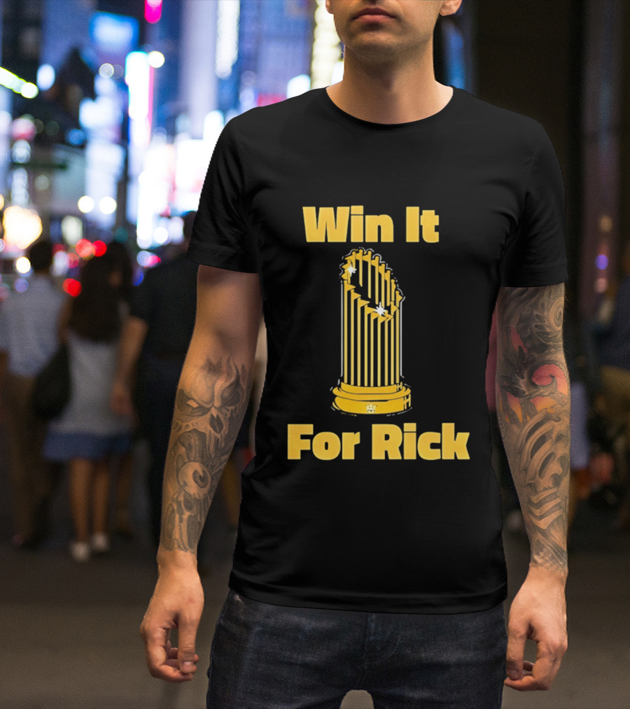 Win It For Rick Trophy Stars T-Shirt