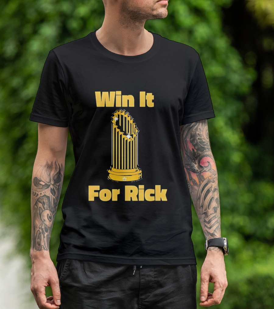 Win It For Rick Trophy Stars T-Shirt