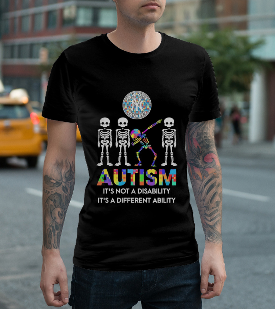 New York Yankees Autism Skeleton It's Not A Disability It's A Different Ability T-Shirt