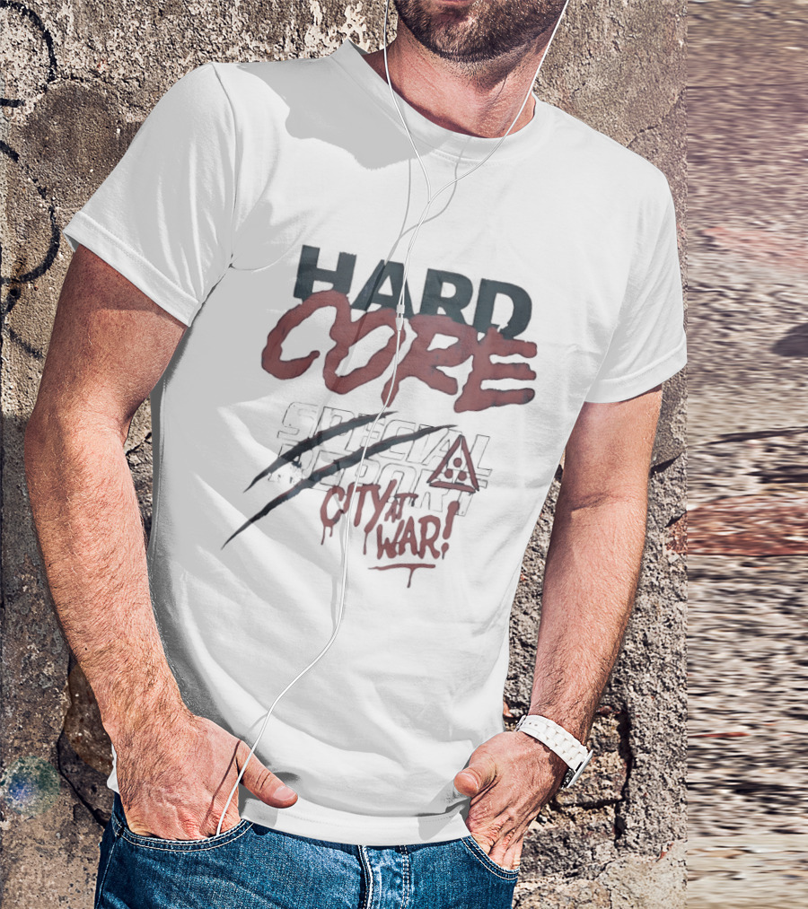 Hard Core Special News City At War T-Shirt