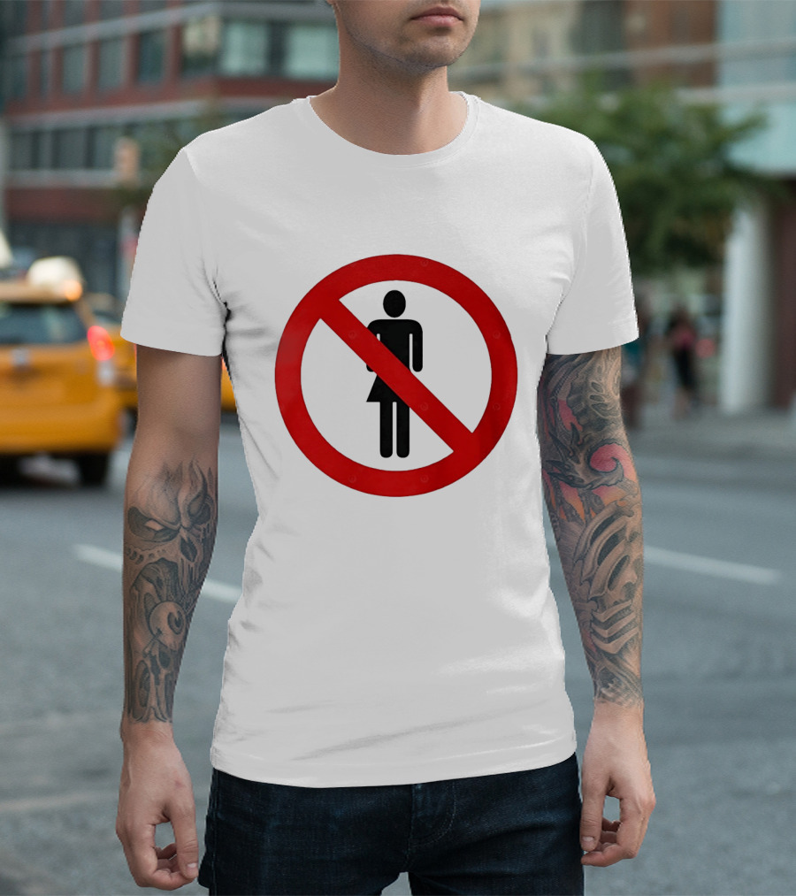 No Women Allowed Symbol Icon Bold Red Circle Front Print T-Shirt