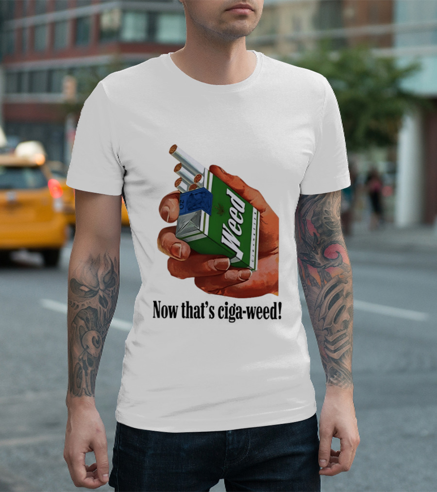 Now That's Weed Box Parody For Smokers T-Shirt