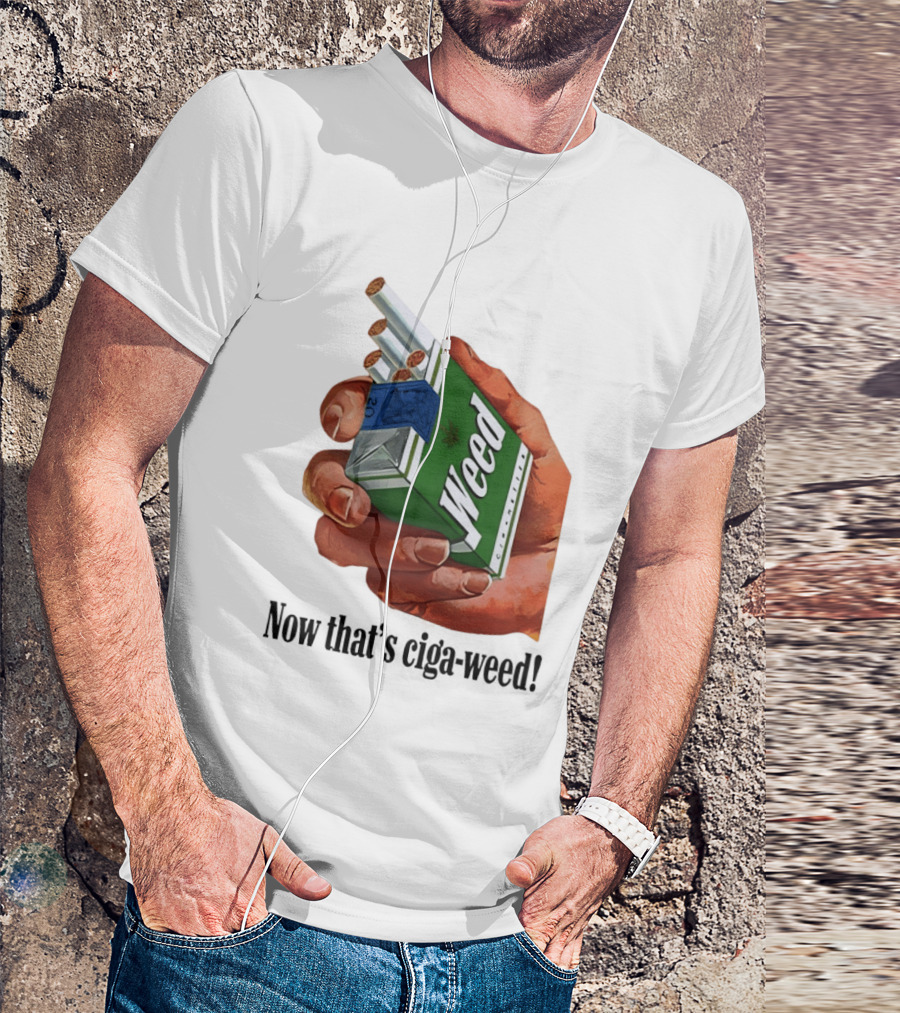 Now That's Weed Box Parody For Smokers T-Shirt