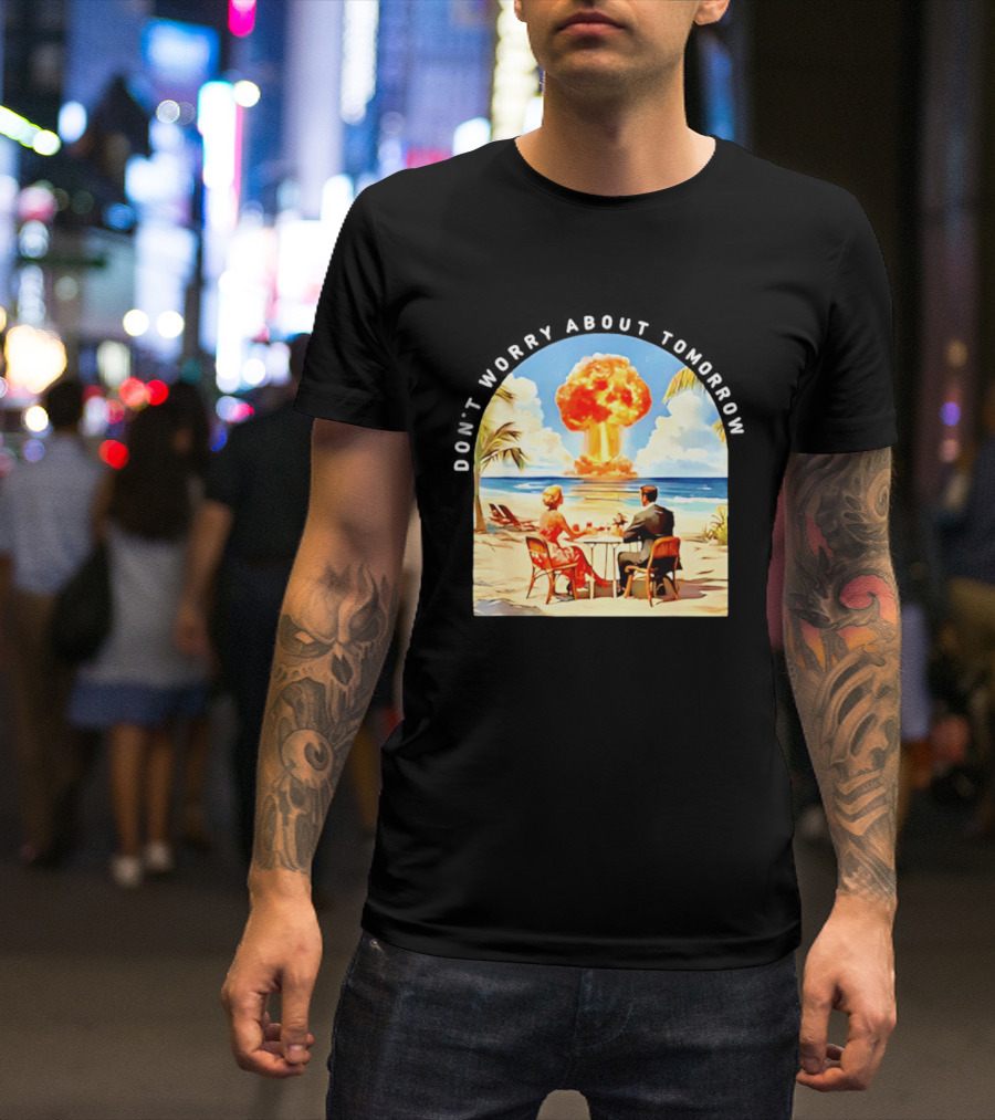 Don't Worry About Tomorrow Matthew 6 34 Atomic Age Retro Beach Explosion T-Shirt