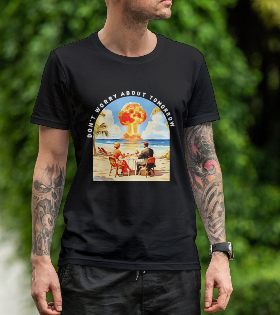 Don't Worry About Tomorrow Matthew 6 34 Atomic Age Retro Beach Explosion T-Shirt
