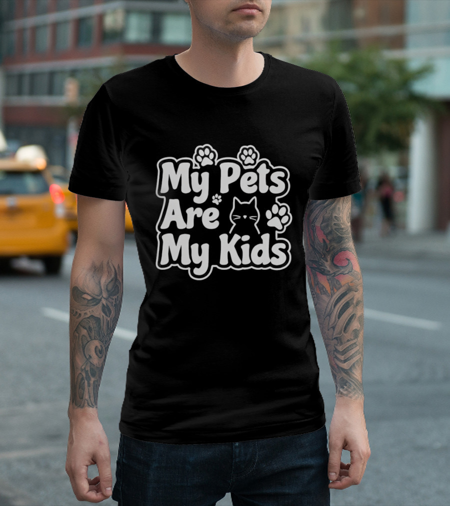My Pets Are My Kids Cat Paw Prints T-Shirt