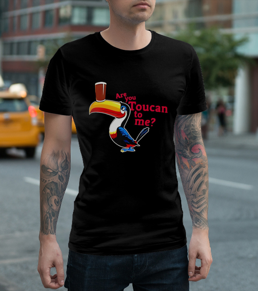 Are You Toucan To Me Toucan Holding Coffee Glass T-Shirt