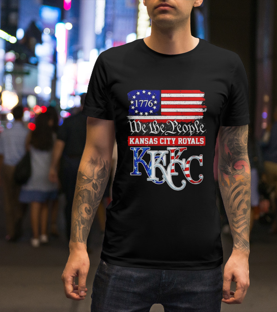 1776 We The People Kansas City Royals USA Flag KC T-Shirt