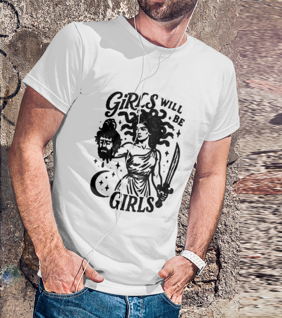 Girls Will Be Girls Medusa Holding Severed Head T-Shirt