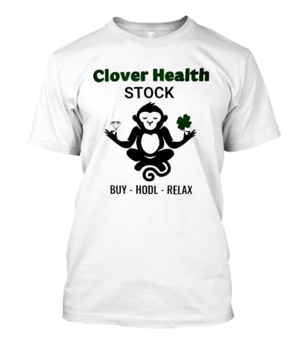 Clover Health Stock Monkey Diamond Clover Buy Hodl Relax T-Shirt