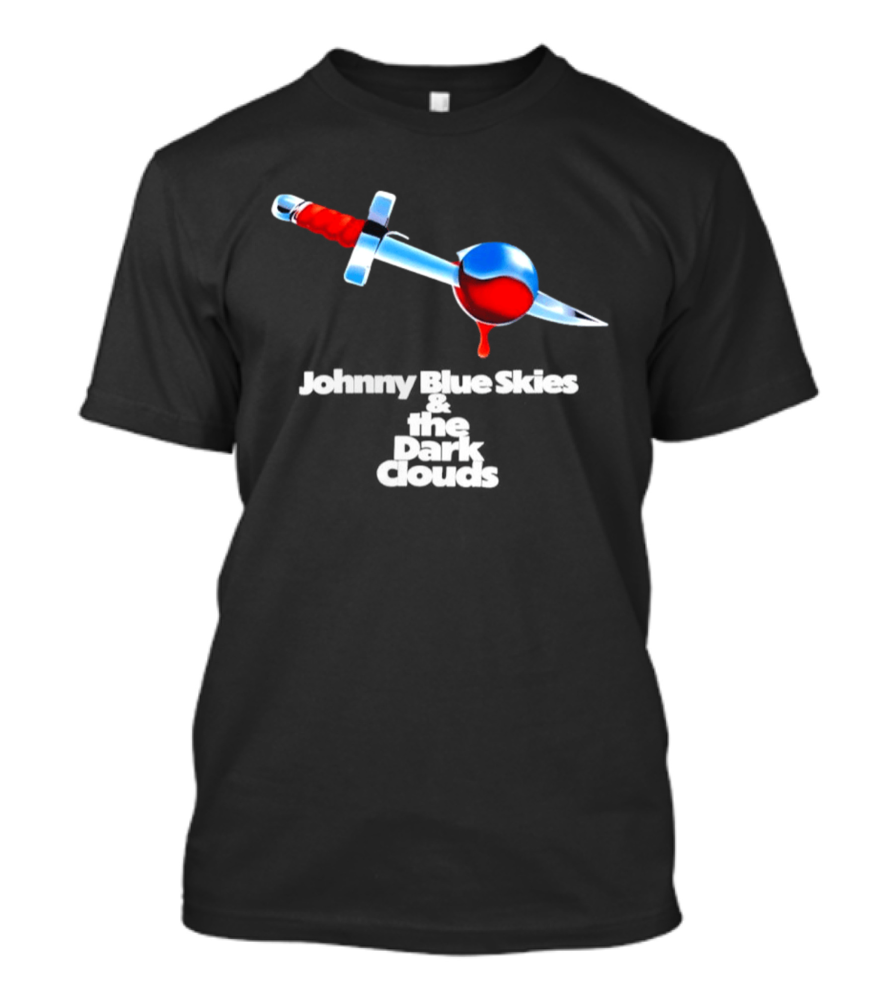 Johnny Blue Skies And The Dark Clouds Mutiny After Midnight Sword And Blood Drop T-Shirt