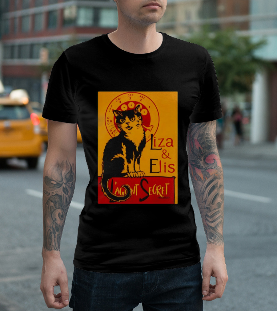 Liza E Elis Gata L'Agent Secret T-Shirt