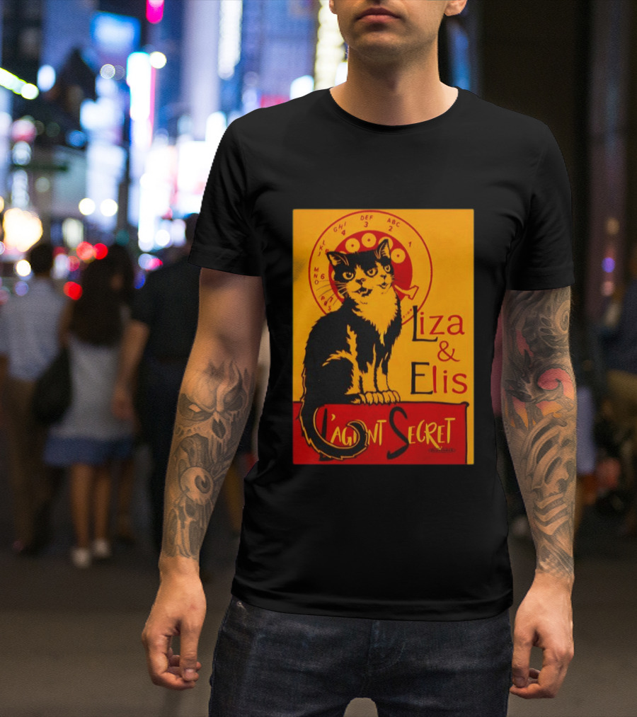 Liza E Elis Gata L'Agent Secret T-Shirt
