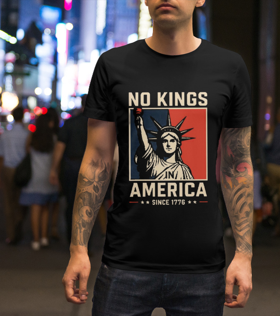 No Kings America Statue Since 1776 Comfort Colors® T-Shirt