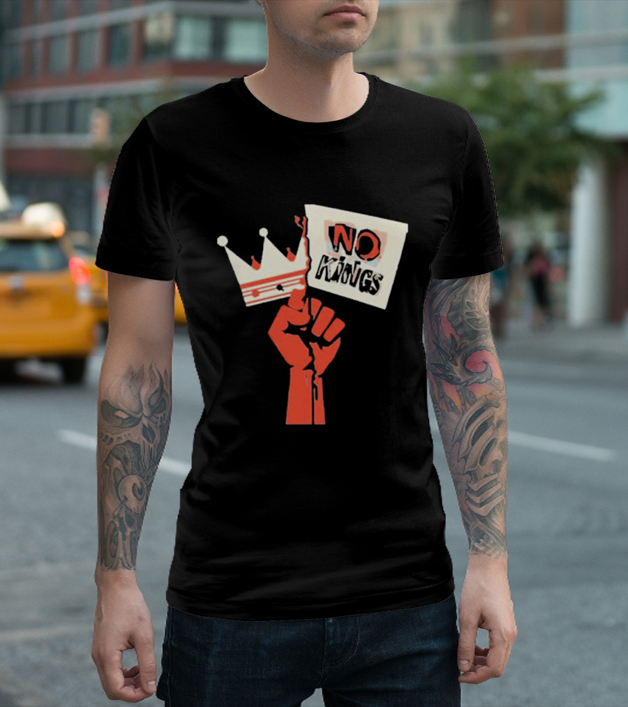 No Kings Protest Raised Fist Crown Sign T-Shirt