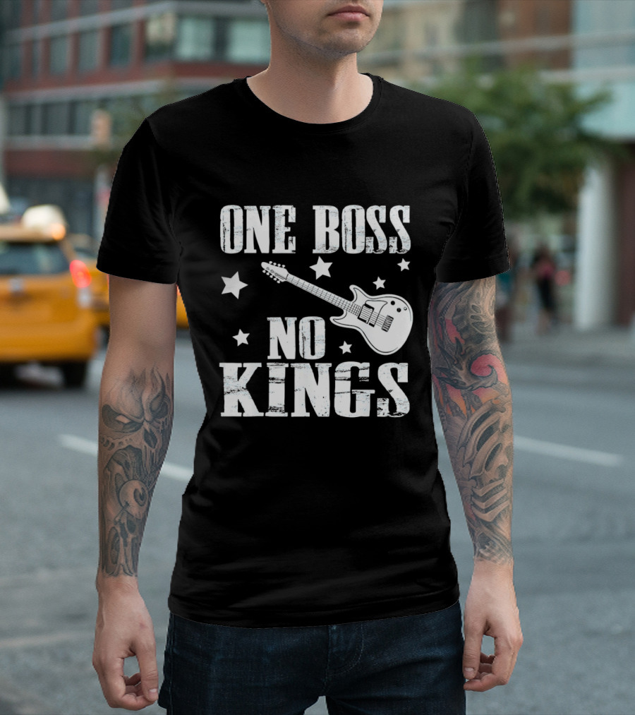 One Boss No Kings Guitar And Stars Political Freedom Monarchy T-Shirt