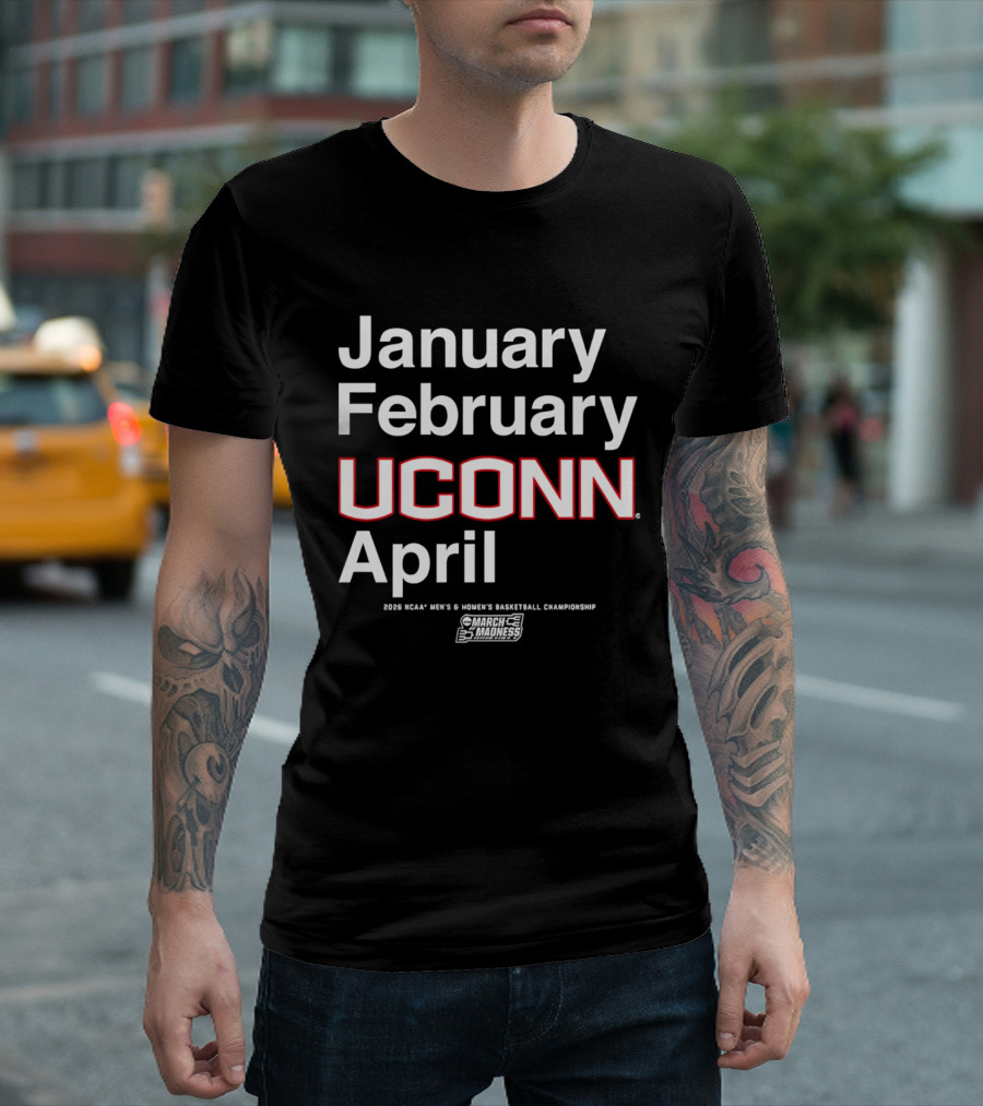 UConn Huskies March Madness MBB WBB January February April 2026 T-Shirt