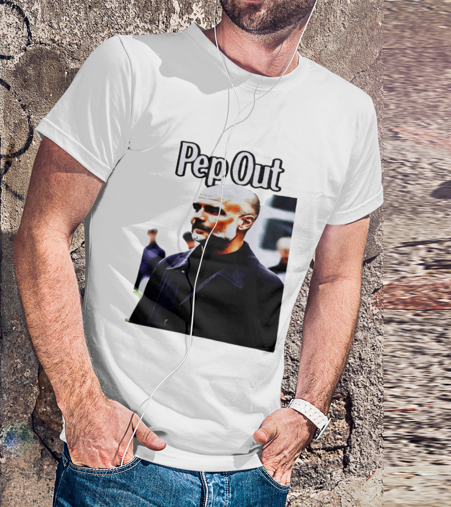 Pep Out Football Manager Critique T-Shirt