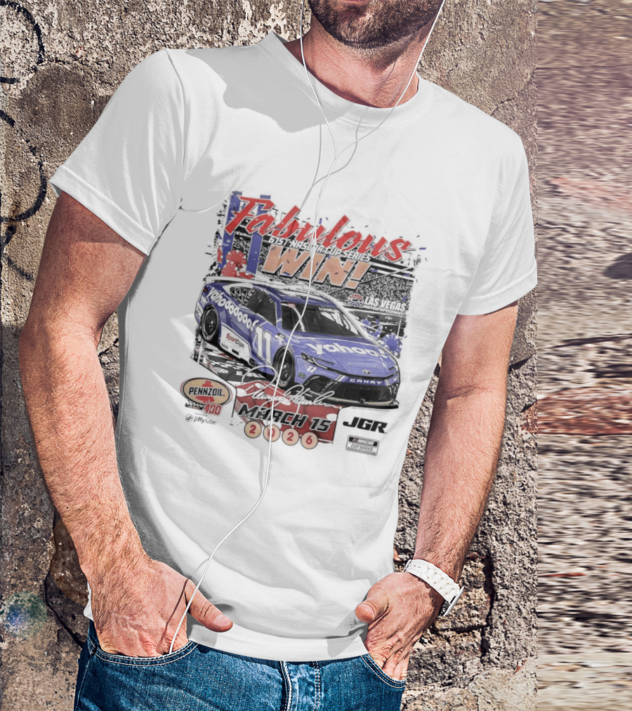 Fabulous Win Denny Hamlin Nascar Cup Series March 15 2026 T-Shirt