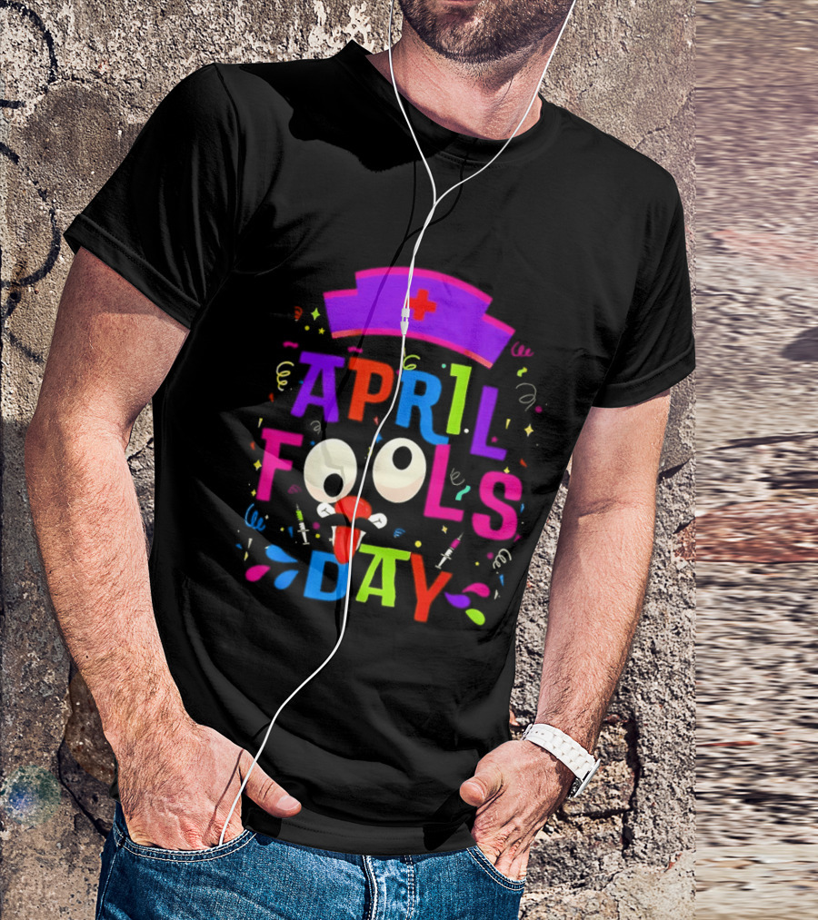 April Fools Day Nurse Hat With Colorful Confetti And Googly Eyes T-Shirt