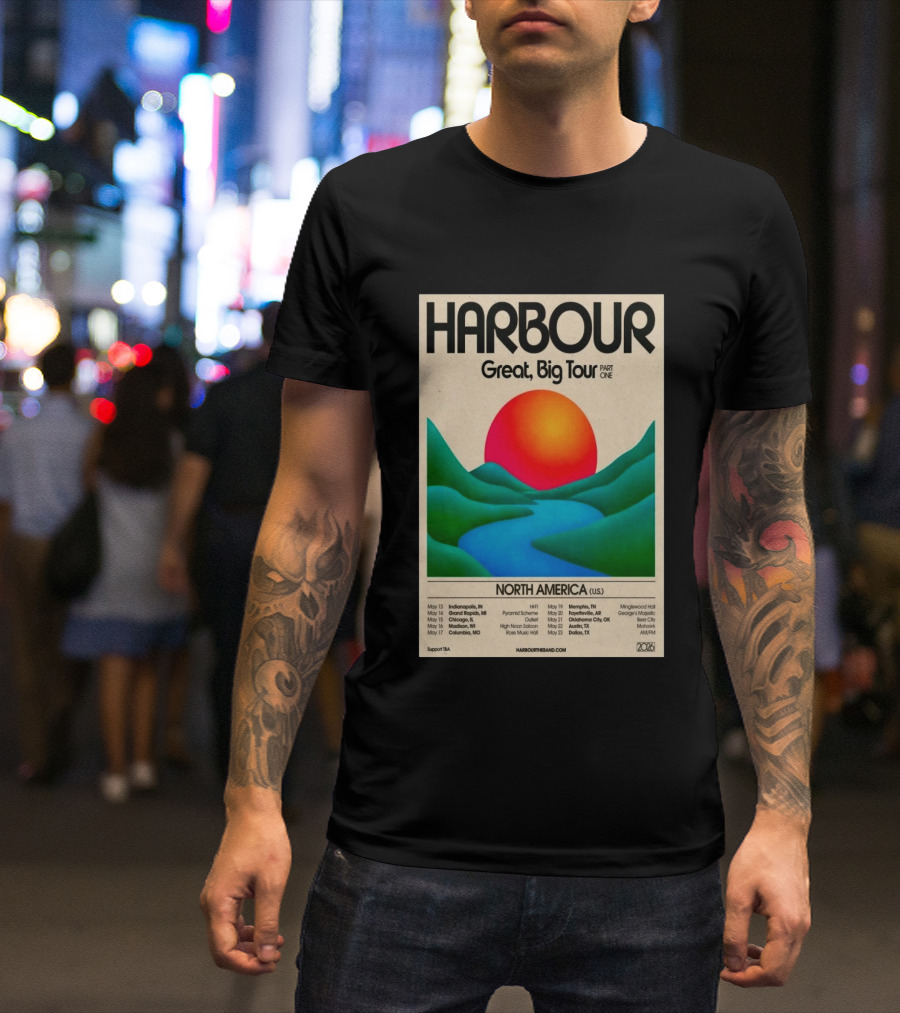 HARBOUR Great Big Tour Part One North America 2026 Dates And Locations T-Shirt