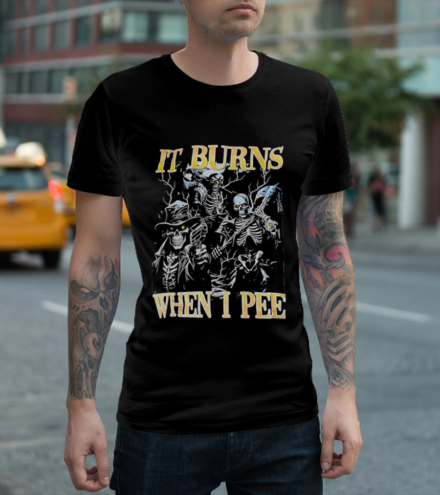 Skeletons It Burns When I Pee Lightning T-Shirt