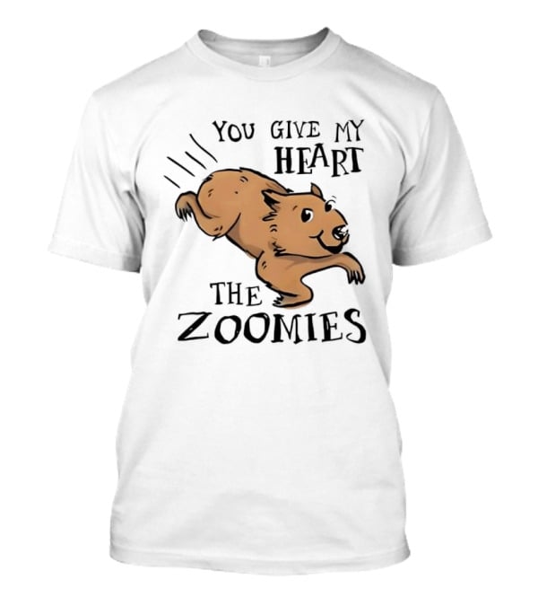 You Give My Heart The Zoomies Capybara T-Shirt