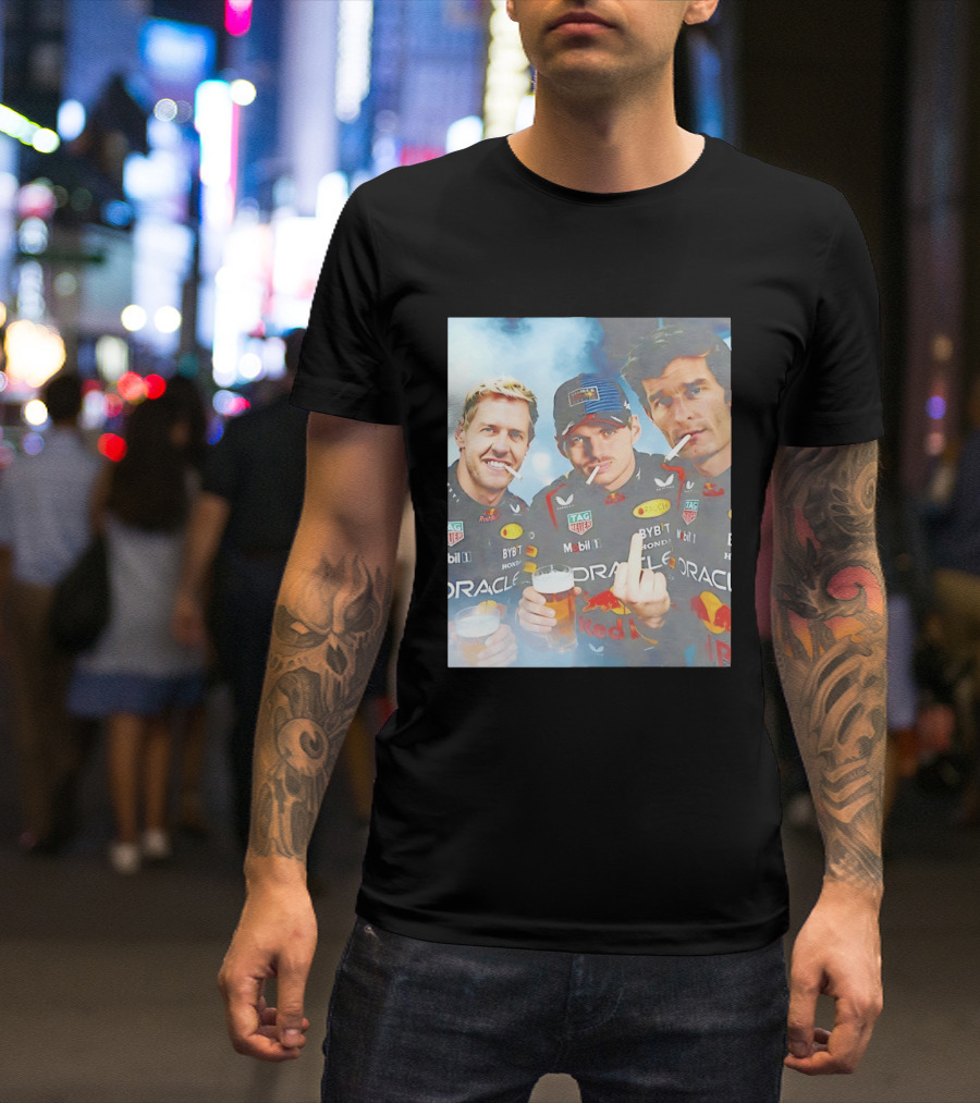 Red Bull Racing Vettel Verstappen Webber Smoking Fun F1 Legends Team Oracle T-Shirt
