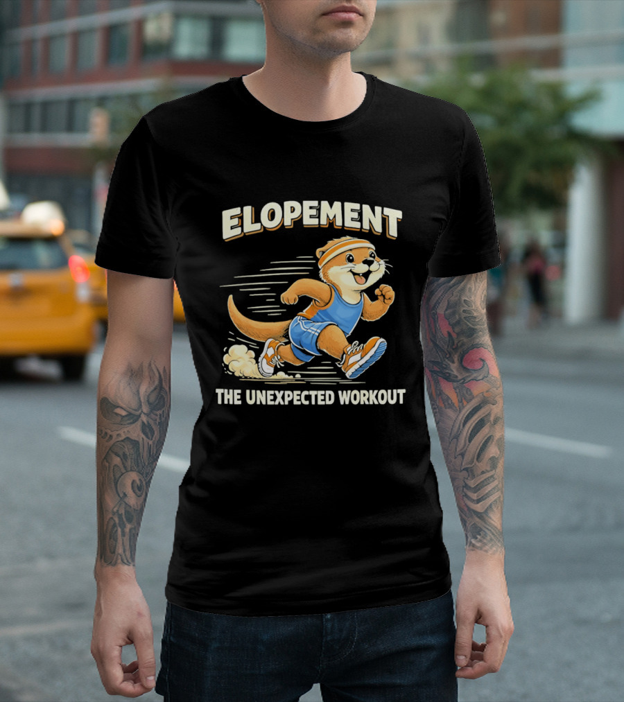 Elopement The Unexpected Workout Otter Running In Blue And Orange Sports Gear T-Shirt