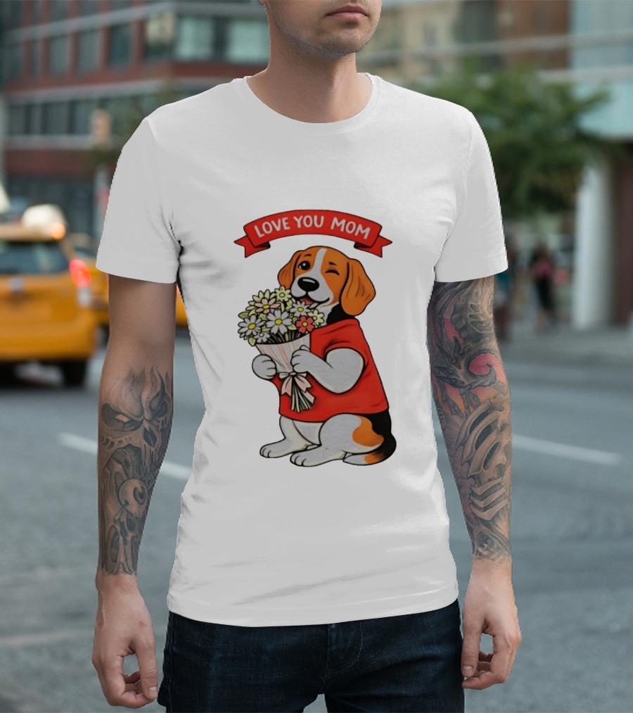 Love You Mom Beagle Holding Flowers Bouquet T-Shirt