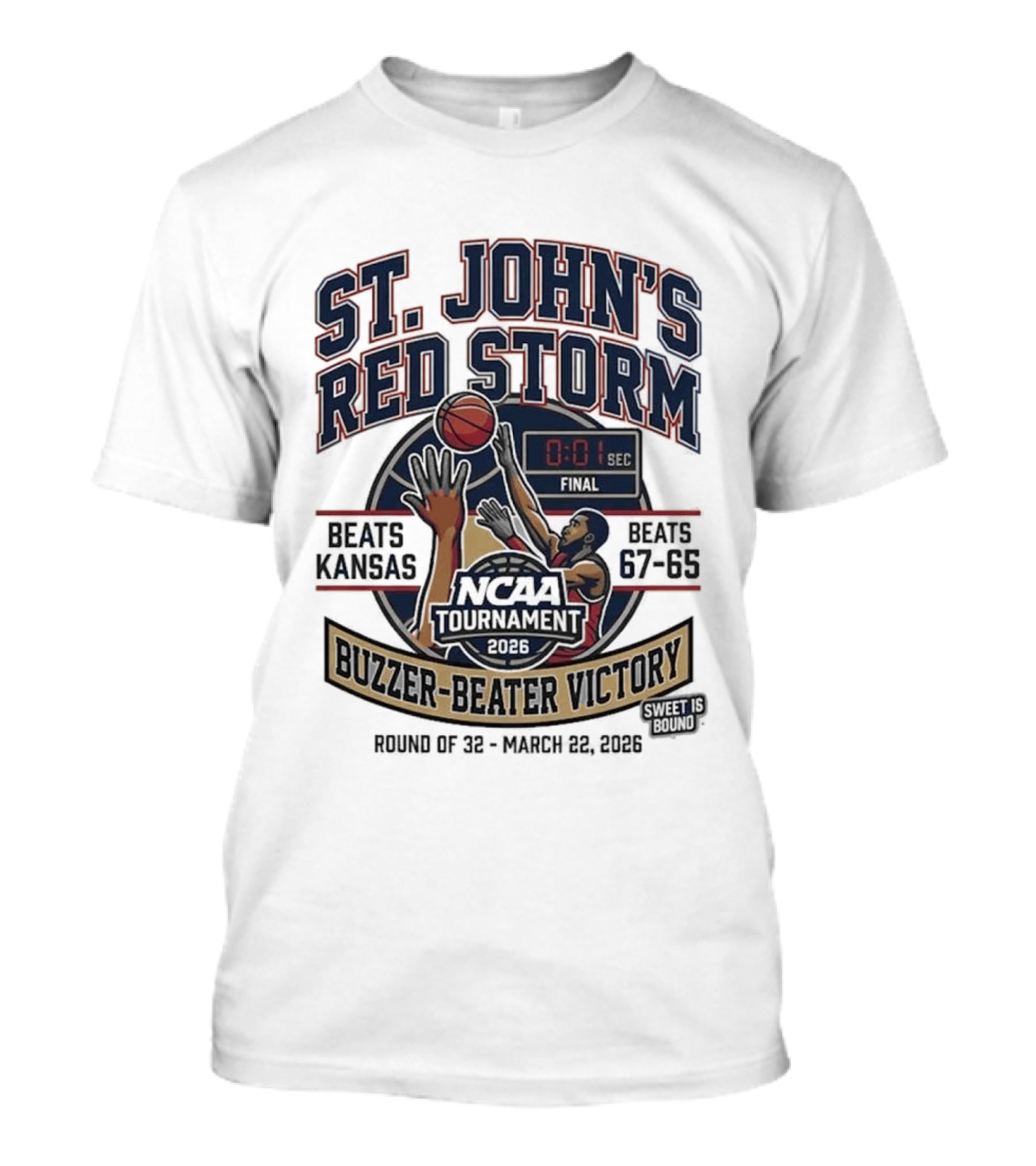 St. John's Red Storm Buzzer Beater Victory Over Kansas NCAA Tournament 2026 T-Shirt