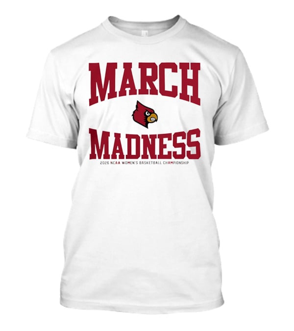 Louisville Cardinals 2026 NCAA Women's Basketball March Madness Championship T-Shirt