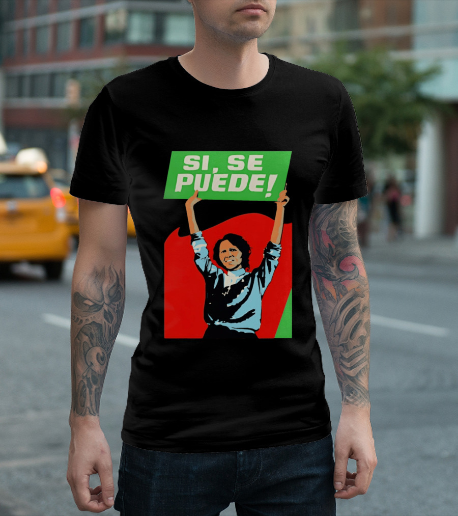 Dolores Huerta Sí Se Puede 2026 T-Shirt