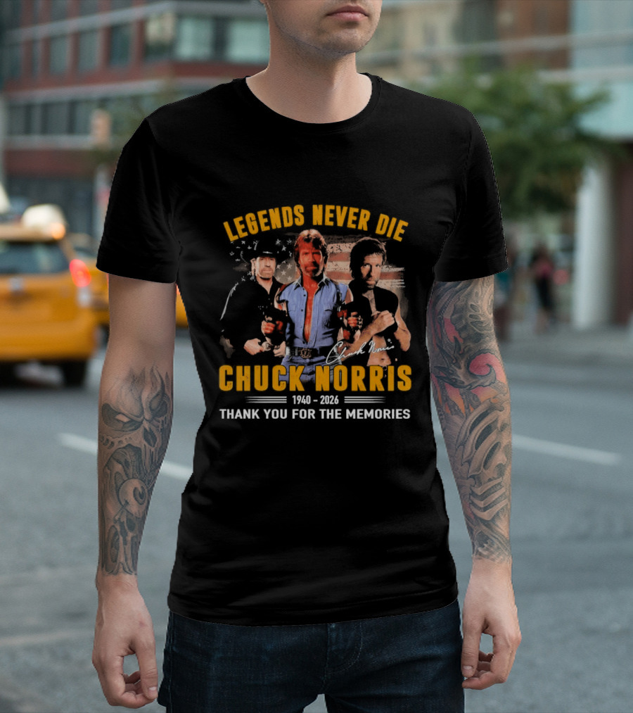 Legends Never Die Chuck Norris 1940 2026 Thank You For The Memories T-Shirt