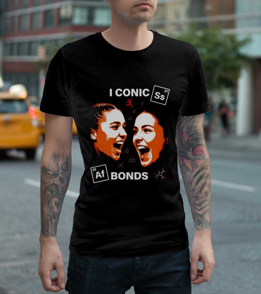 Iconic Sarah Strong And Azzi Fudd Bonds Chemistry T-Shirt