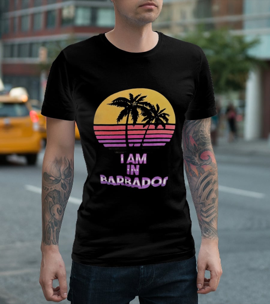 I Am In Barbados Tropical Sunset And Palm Trees T-Shirt